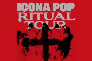 icona pop's 'ritual' tour